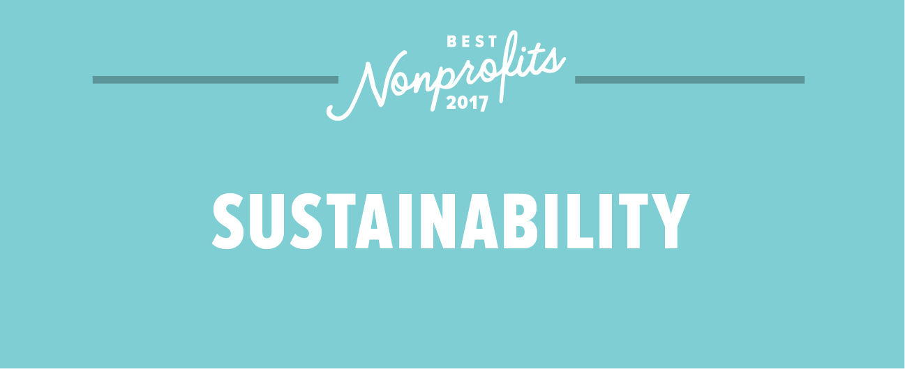 The Best Nonprofits for Sustainability of 2017