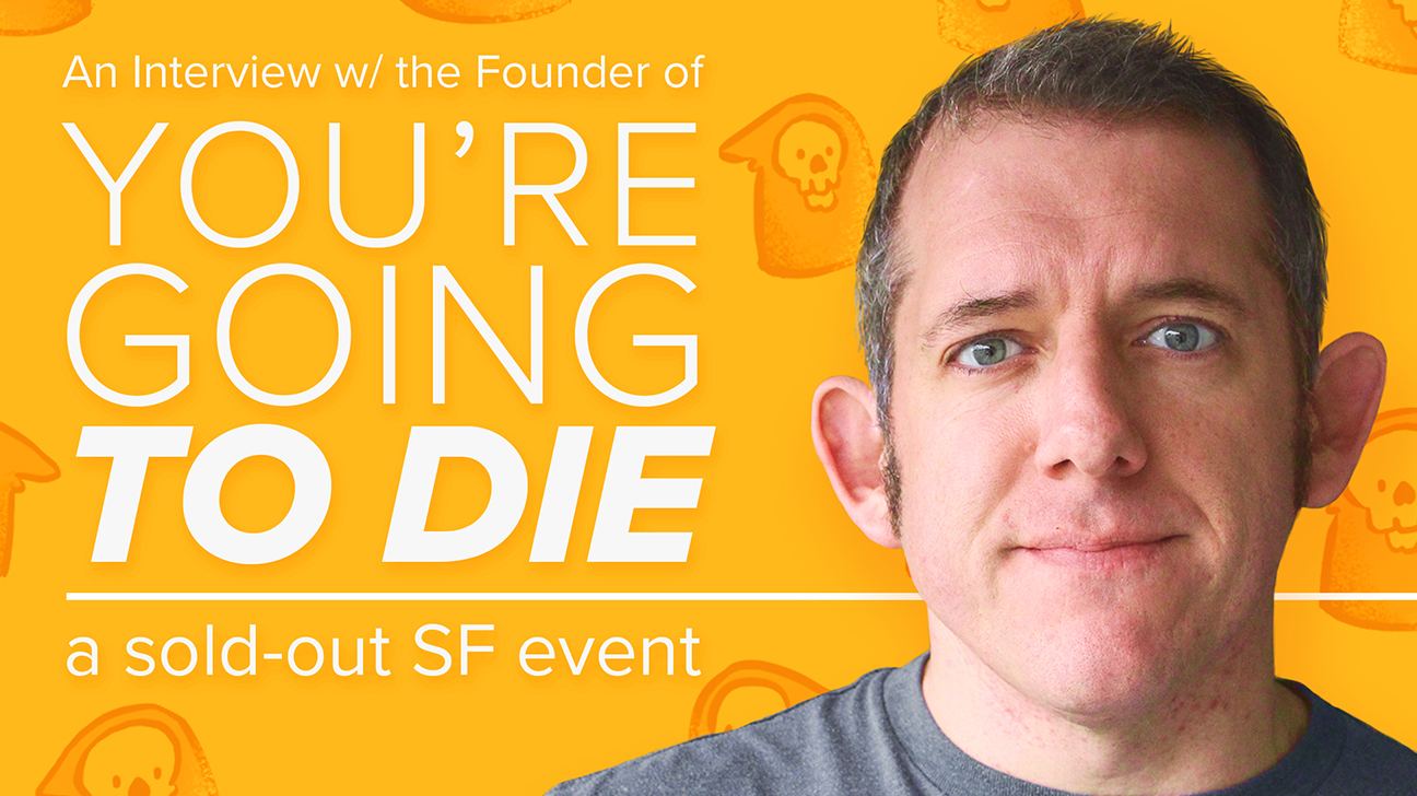 You Re Going To Die But Stay Calm It S Okay