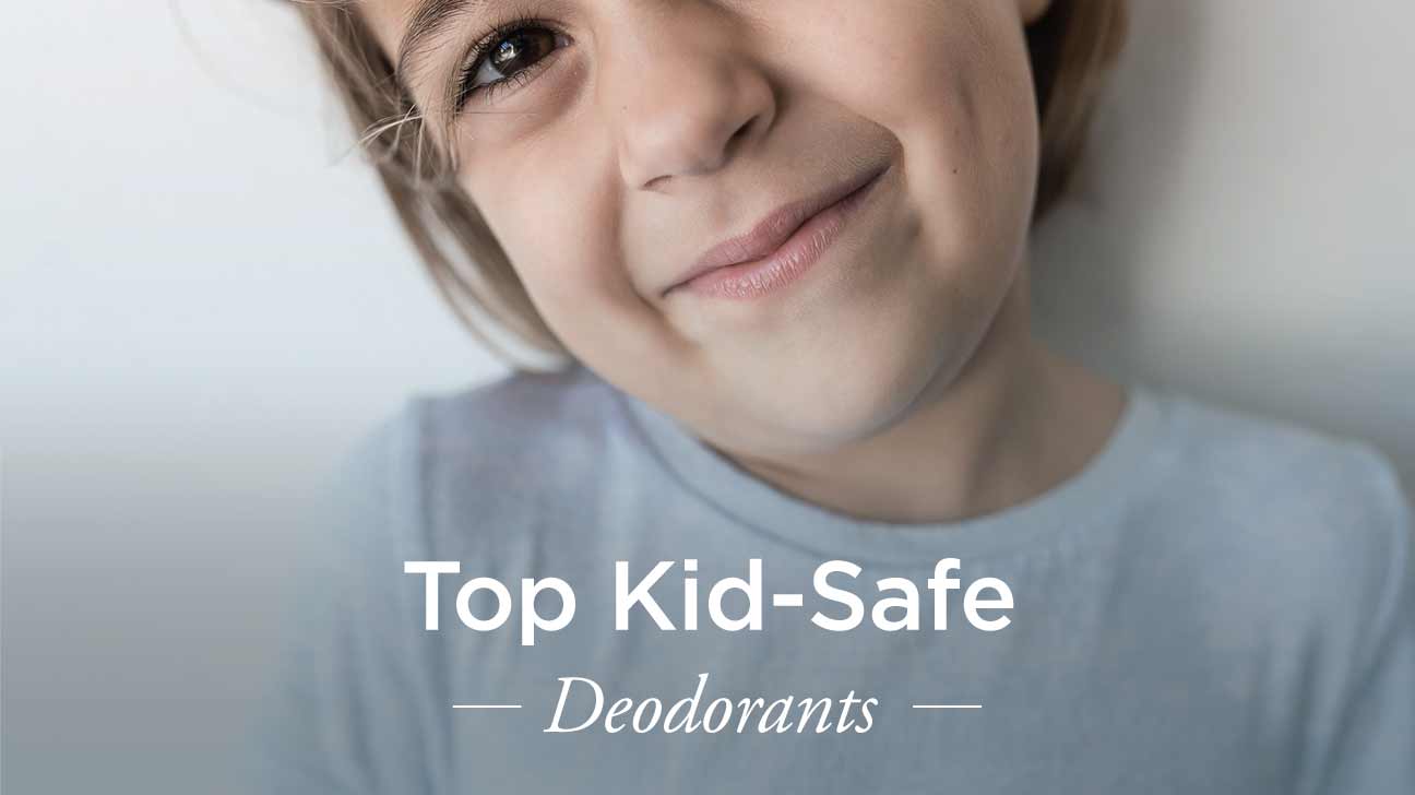 Deodorant for Kids The Safe Options